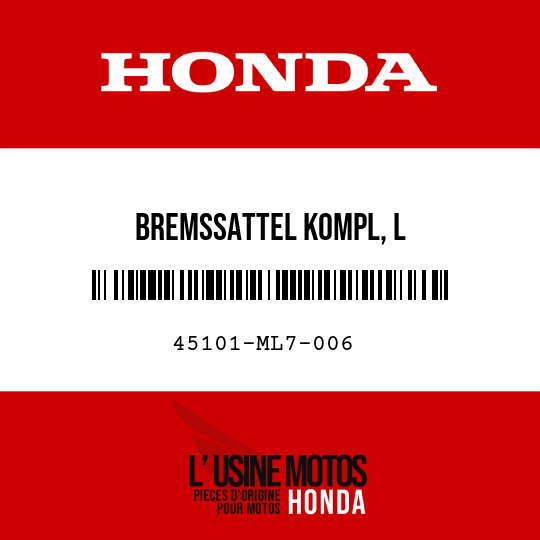 image de 45101-ML7-006 BREMSSATTEL KOMPL, L