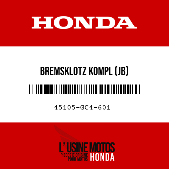 image de 45105-GC4-601 BREMSKLOTZ KOMPL (JB)