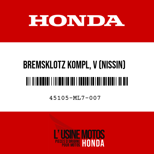 image de 45105-ML7-007 BREMSKLOTZ KOMPL, V (NISSIN)