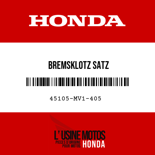 image de 45105-MV1-405 BREMSKLOTZ SATZ