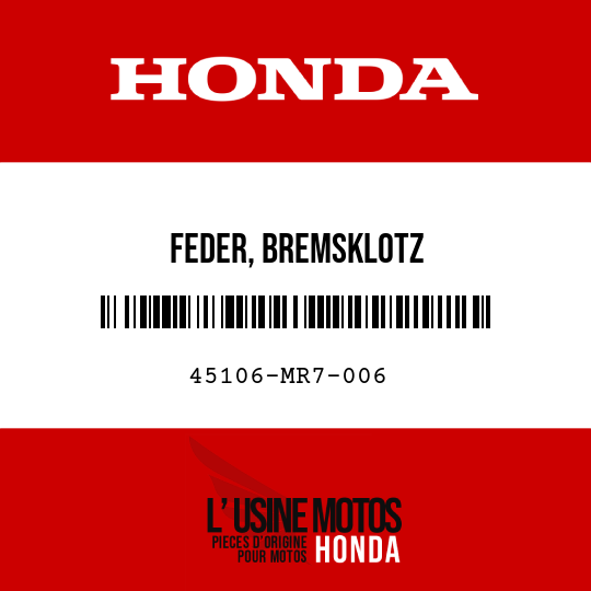 image de 45106-MR7-006 FEDER, BREMSKLOTZ
