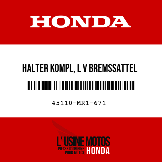 image de 45110-MR1-671 HALTER KOMPL, L V BREMSSATTEL (NISSIN)