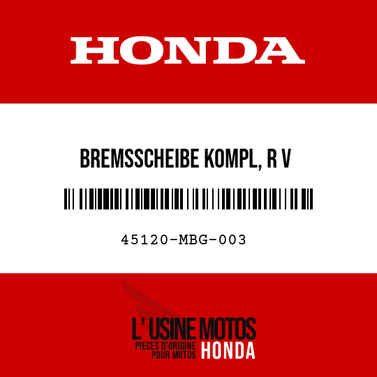 image de 45120-MBG-003 BREMSSCHEIBE KOMPL, R V