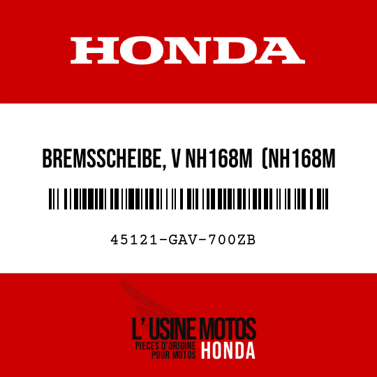 image de 45121-GAV-700ZB BREMSSCHEIBE, V NH168M  (NH168M VERNIERGRAUMETALLIC)