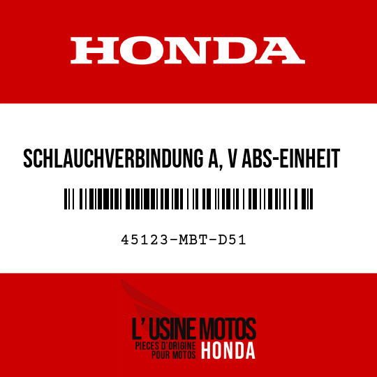 image de 45123-MBT-D51 SCHLAUCHVERBINDUNG A, V ABS-EINHEIT