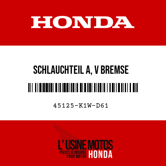 image de 45125-K1W-D61 SCHLAUCHTEIL A, V BREMSE
