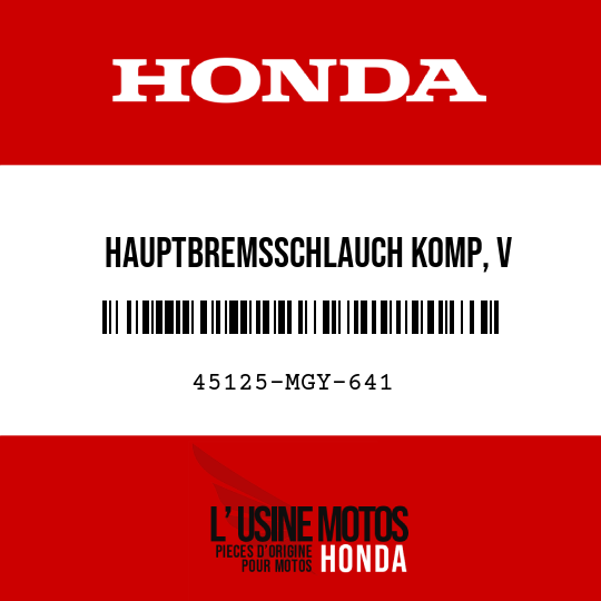 image de 45125-MGY-641 HAUPTBREMSSCHLAUCH KOMP, V