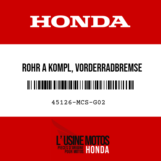 image de 45126-MCS-G02 ROHR A KOMPL, VORDERRADBREMSE