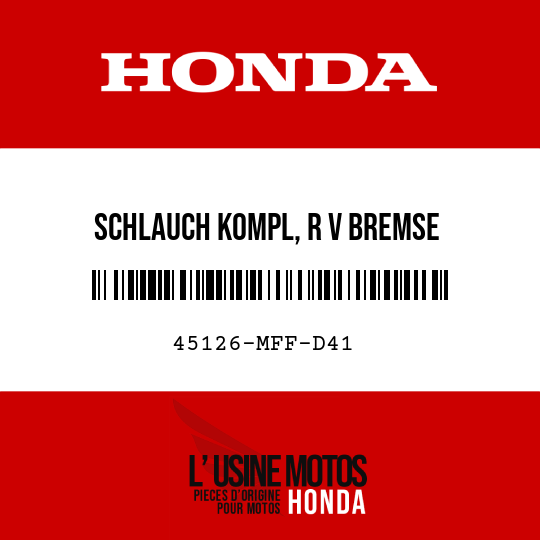 image de 45126-MFF-D41 SCHLAUCH KOMPL, R V BREMSE
