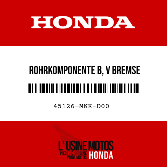 image de 45126-MKK-D00 ROHRKOMPONENTE B, V BREMSE