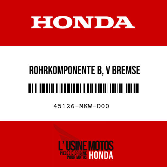 image de 45126-MKW-D00 ROHRKOMPONENTE B, V BREMSE