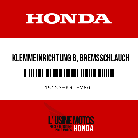 image de 45127-KRJ-760 KLEMMEINRICHTUNG B, BREMSSCHLAUCH