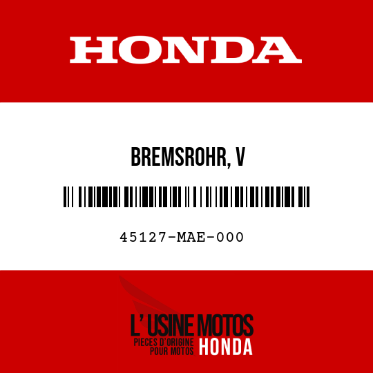 image de 45127-MAE-000 BREMSROHR, V