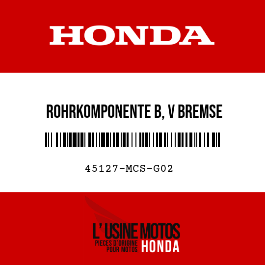 image de 45127-MCS-G02 ROHRKOMPONENTE B, V BREMSE