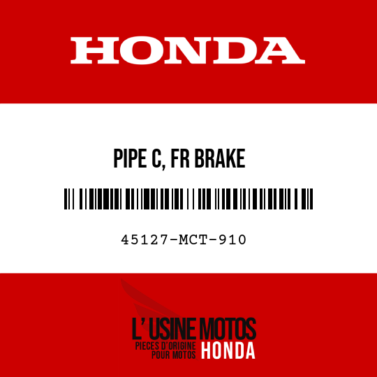 image de 45127-MCT-910 PIPE C, FR BRAKE
