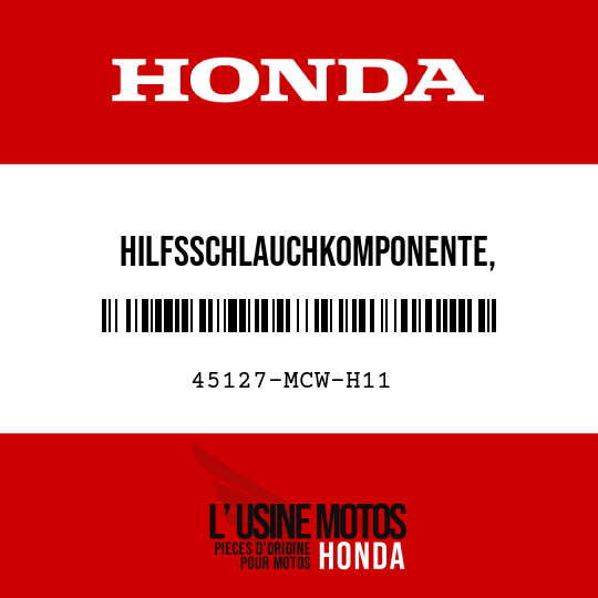 image de 45127-MCW-H11 HILFSSCHLAUCHKOMPONENTE, VORDERRADBREMSE