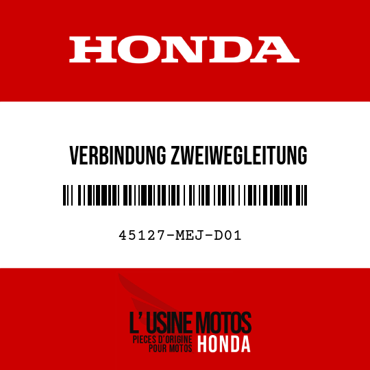 image de 45127-MEJ-D01 VERBINDUNG ZWEIWEGLEITUNG