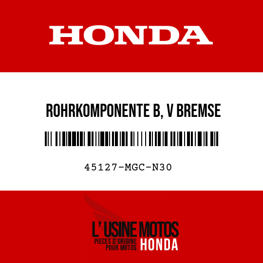 image de 45127-MGC-N30 ROHRKOMPONENTE B, V BREMSE