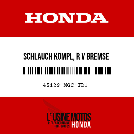 image de 45129-MGC-JD1 SCHLAUCH KOMPL, R V BREMSE