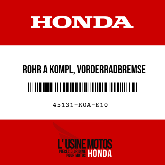 image de 45131-K0A-E10 ROHR A KOMPL, VORDERRADBREMSE