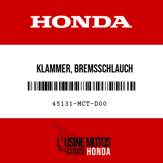 image de 45131-MCT-D00 KLAMMER, BREMSSCHLAUCH
