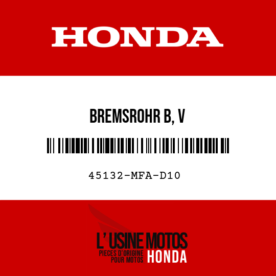 image de 45132-MFA-D10 BREMSROHR B, V