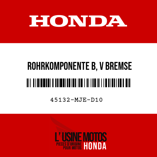 image de 45132-MJE-D10 ROHRKOMPONENTE B, V BREMSE