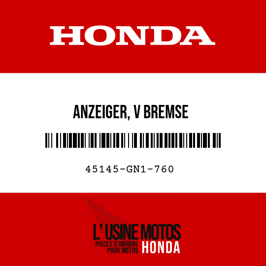 image de 45145-GN1-760 ANZEIGER, V BREMSE