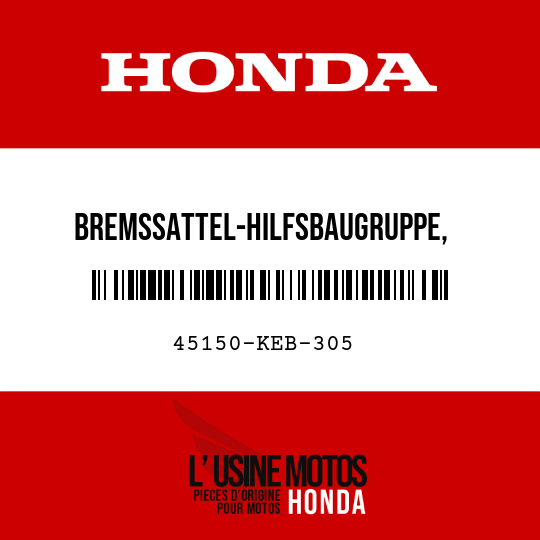 image de 45150-KEB-305 BREMSSATTEL-HILFSBAUGRUPPE,   BREMSE, L V (NISSIN)