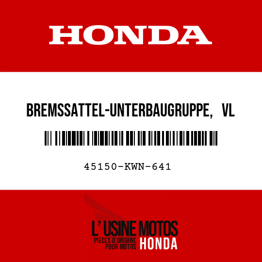 image de 45150-KWN-641 BREMSSATTEL-UNTERBAUGRUPPE,   VL (NISSIN)