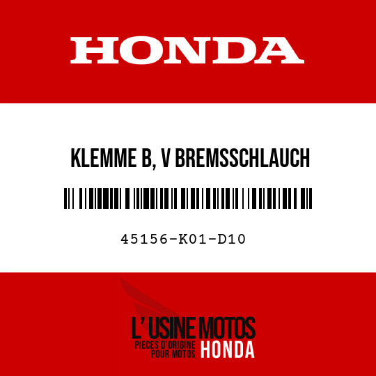 image de 45156-K01-D10 KLEMME B, V BREMSSCHLAUCH