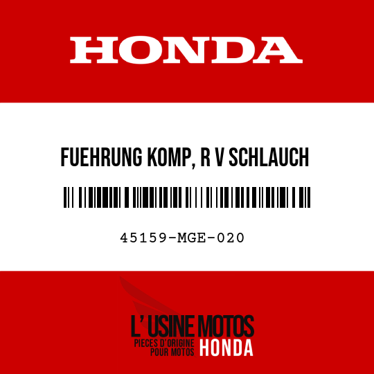 image de 45159-MGE-020 FUEHRUNG KOMP, R V SCHLAUCH