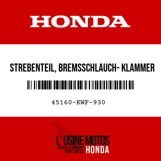 image de 45160-KWF-930 STREBENTEIL, BREMSSCHLAUCH- KLAMMER