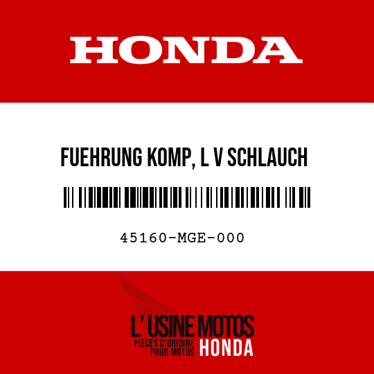 image de 45160-MGE-000 FUEHRUNG KOMP, L V SCHLAUCH