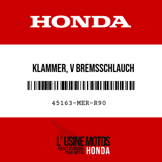 image de 45163-MER-R90 KLAMMER, V BREMSSCHLAUCH