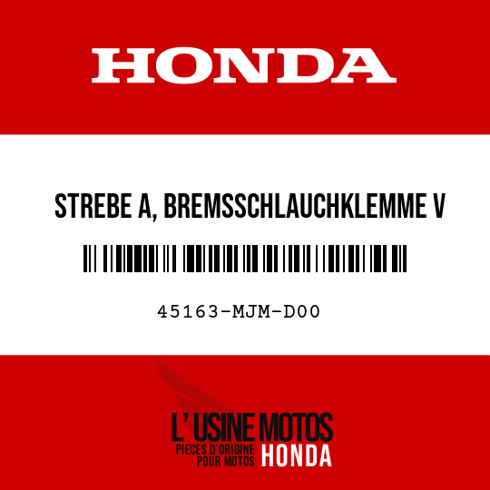 image de 45163-MJM-D00 STREBE A, BREMSSCHLAUCHKLEMME V