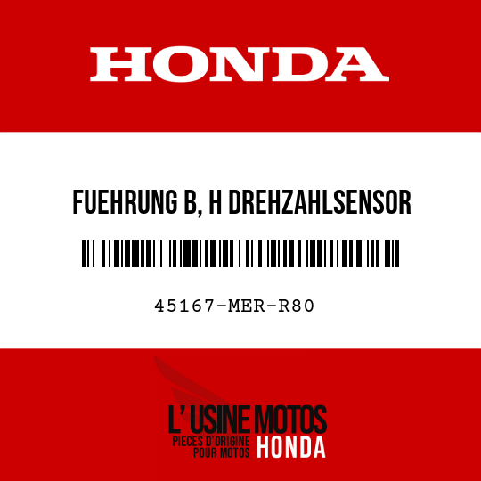 image de 45167-MER-R80 FUEHRUNG B, H DREHZAHLSENSOR