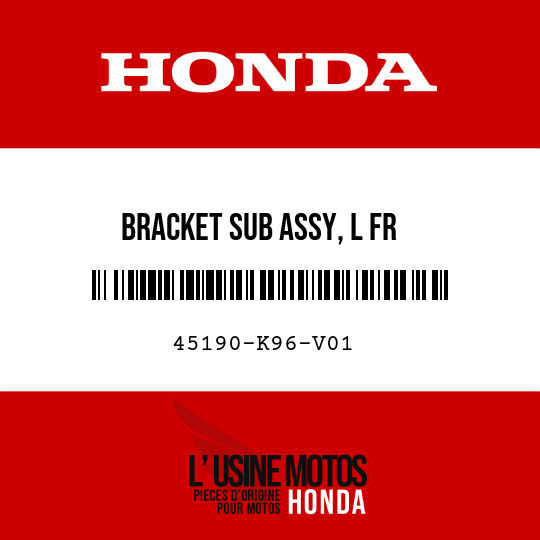 image de 45190-K96-V01 BRACKET SUB ASSY, L FR