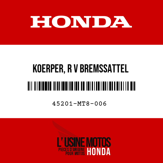 image de 45201-MT8-006 KOERPER, R V BREMSSATTEL