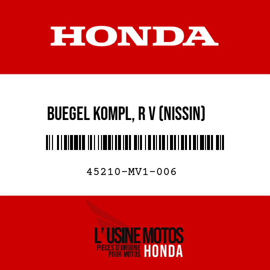 image de 45210-MV1-006 BUEGEL KOMPL, R V (NISSIN)