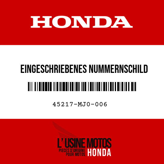 image de 45217-MJ0-006 EINGESCHRIEBENES NUMMERNSCHILD