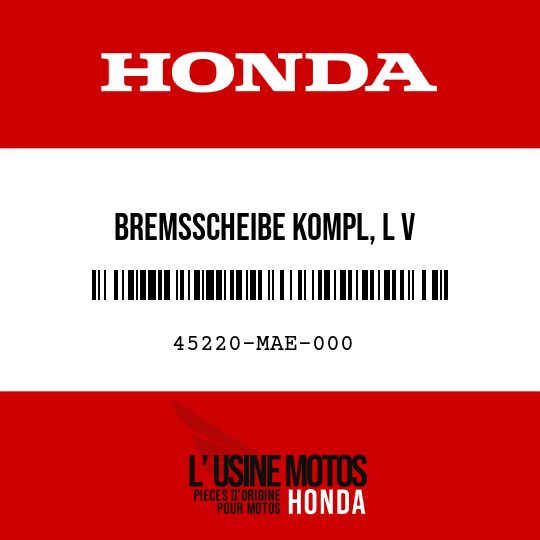 image de 45220-MAE-000 BREMSSCHEIBE KOMPL, L V