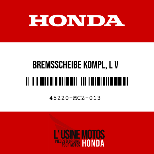 image de 45220-MCZ-013 BREMSSCHEIBE KOMPL, L V