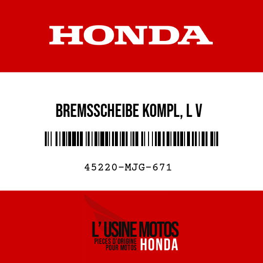 image de 45220-MJG-671 BREMSSCHEIBE KOMPL, L V