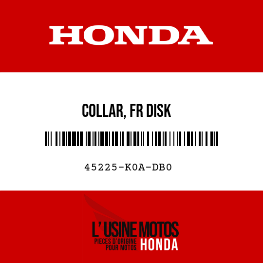 image de 45225-K0A-DB0 COLLAR, FR DISK