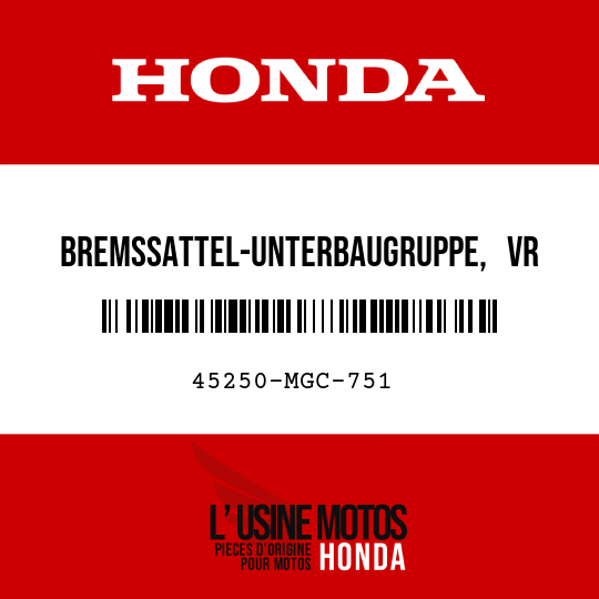 image de 45250-MGC-751 BREMSSATTEL-UNTERBAUGRUPPE,   VR (NISSIN)