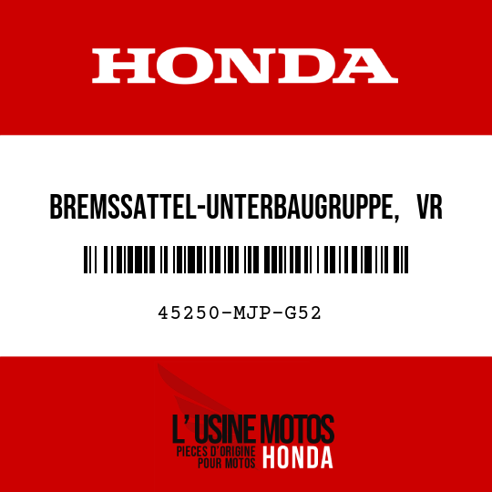 image de 45250-MJP-G52 BREMSSATTEL-UNTERBAUGRUPPE, VR (NISSIN)
