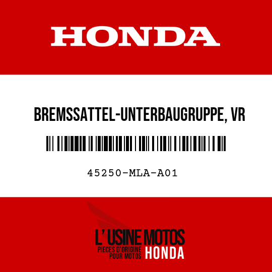 image de 45250-MLA-A01 BREMSSATTEL-UNTERBAUGRUPPE, VR (TOKICO)
