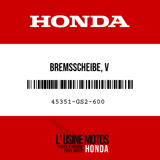 image de 45351-GS2-600 BREMSSCHEIBE, V