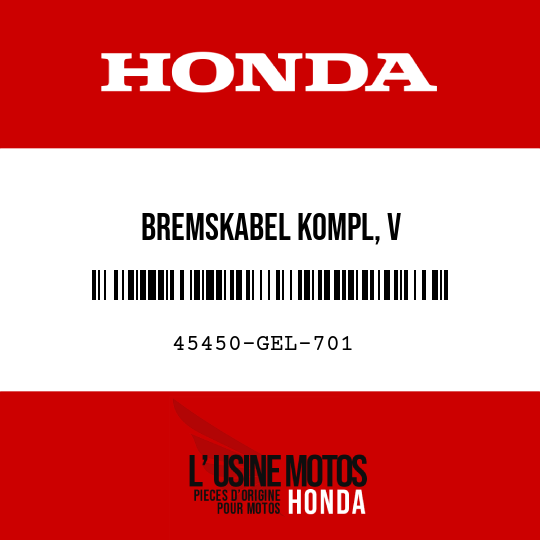 image de 45450-GEL-701 BREMSKABEL KOMPL, V